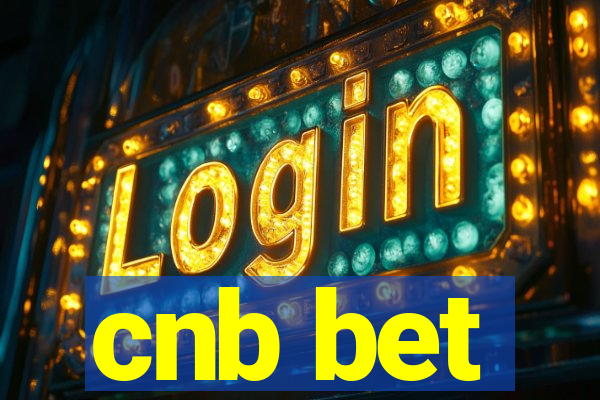 cnb bet